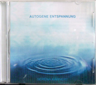 Autogene Entspannung Serena Kahnert Autogene Entspannung Serena Kahnert